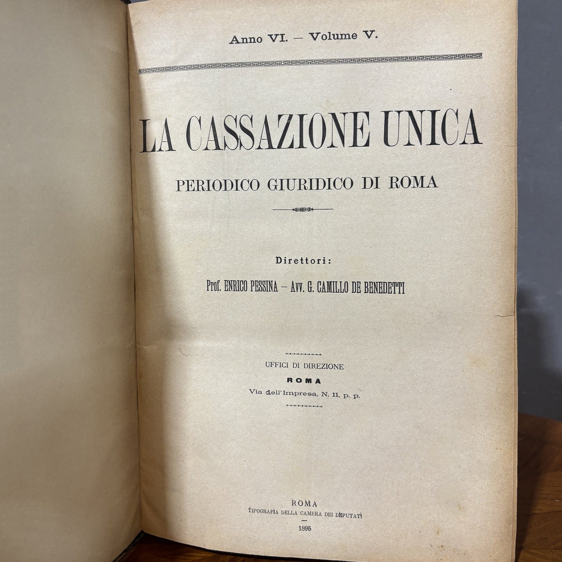 La cassazione unica - Periodico giuridico di Roma - 1895 - Vassallo Antiques Antiquariato Online