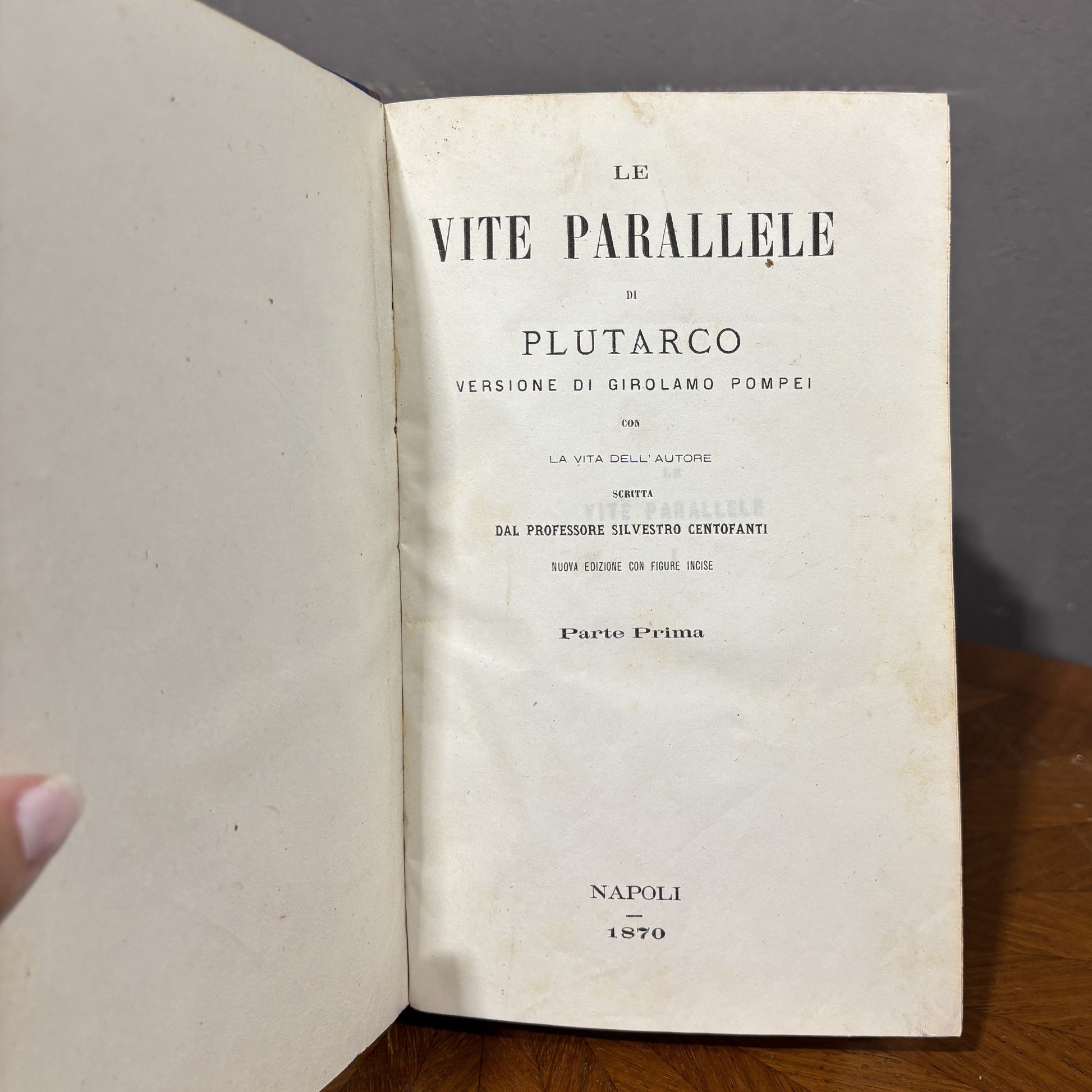 Vite Parallele, Plutarco - Versione di Girolamo Pompei 1870 - Vassallo Antiques Antiquariato Online